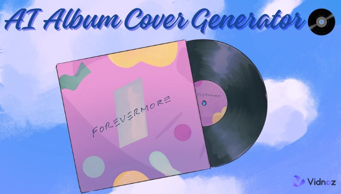 Kostenloser Album Cover Generator——Erstellen Sie Cover in Ihrem eigenen Stil!